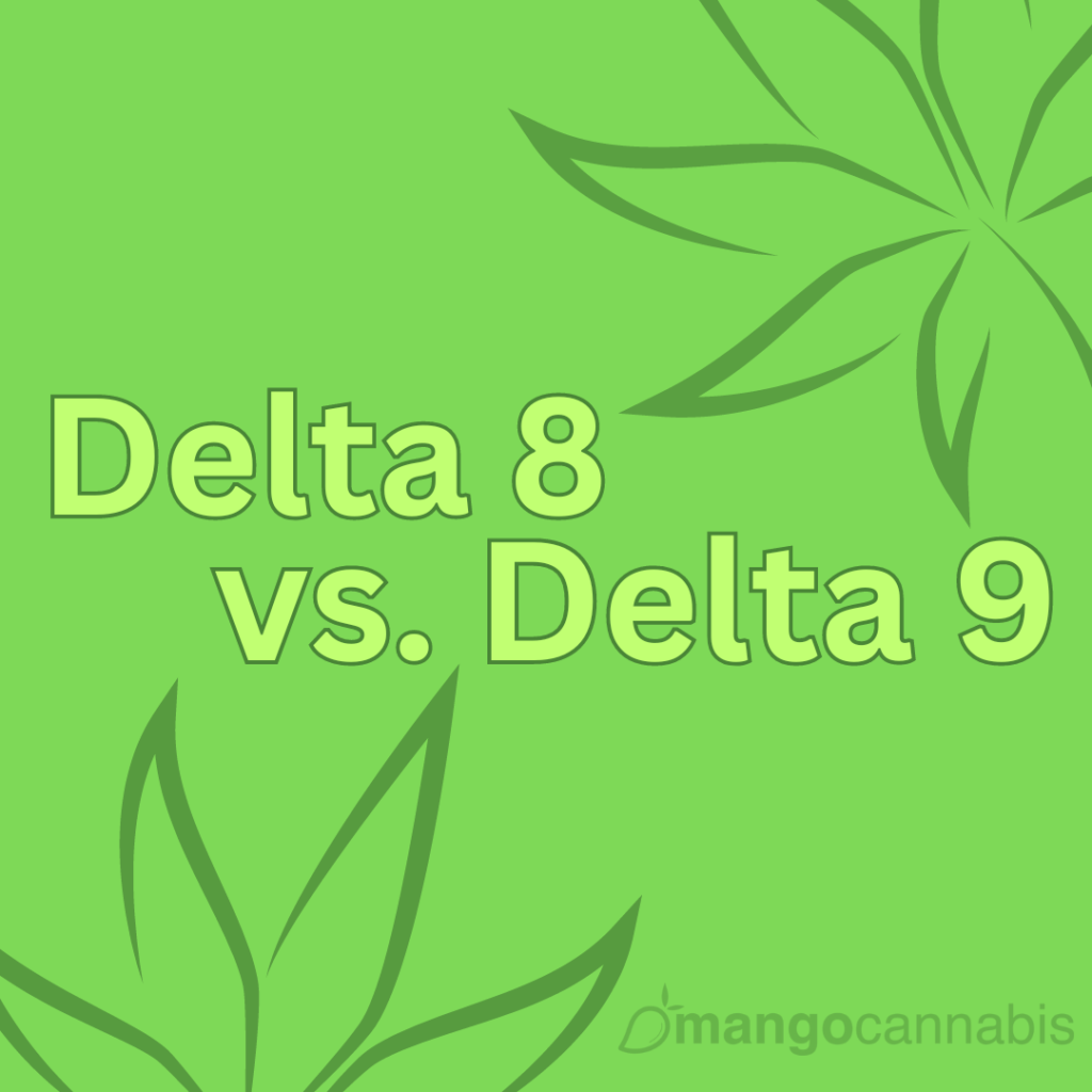 The words Delta 8 vs Delta 9 over a green background